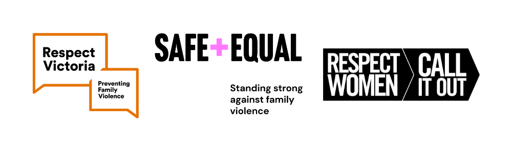 Respect Victoria, Safe and Equal and Respect Women: Call It Out logos